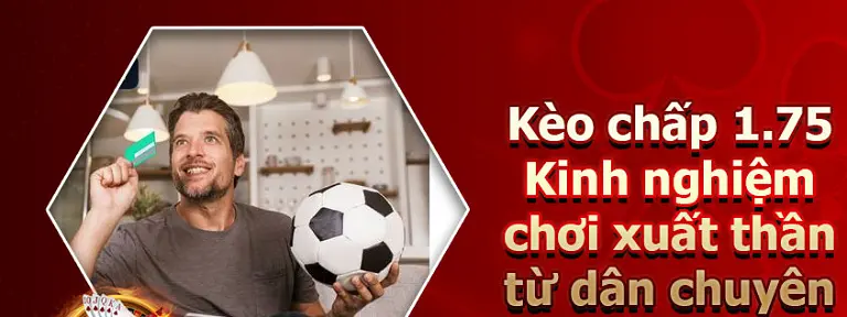 Những kinh nghiệm chơi kèo chấp 1.5/2 chắc thắng