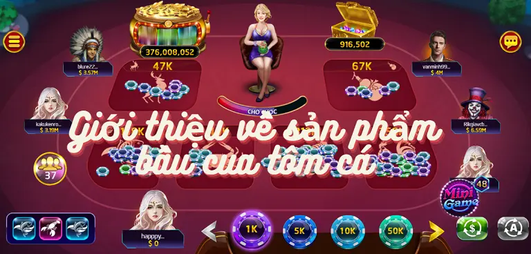 Giới thiệu về sản phẩm bầu cua tôm cá